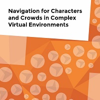 Phd thesis of Wouter van Toll: Navigation for Characters and Crowds in Complex Virtual Environments.