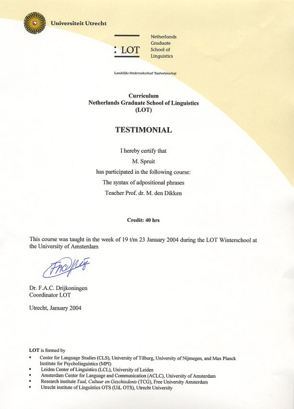 Testimonial LOT 2004 - The Syntax of Adpositional Phrases